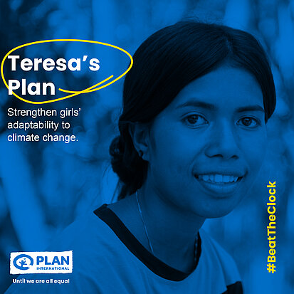 Graphic: Teresa's plan. Strengthen girls' adaptability to climate change